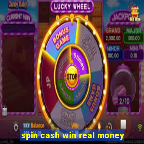 spin cash win real money